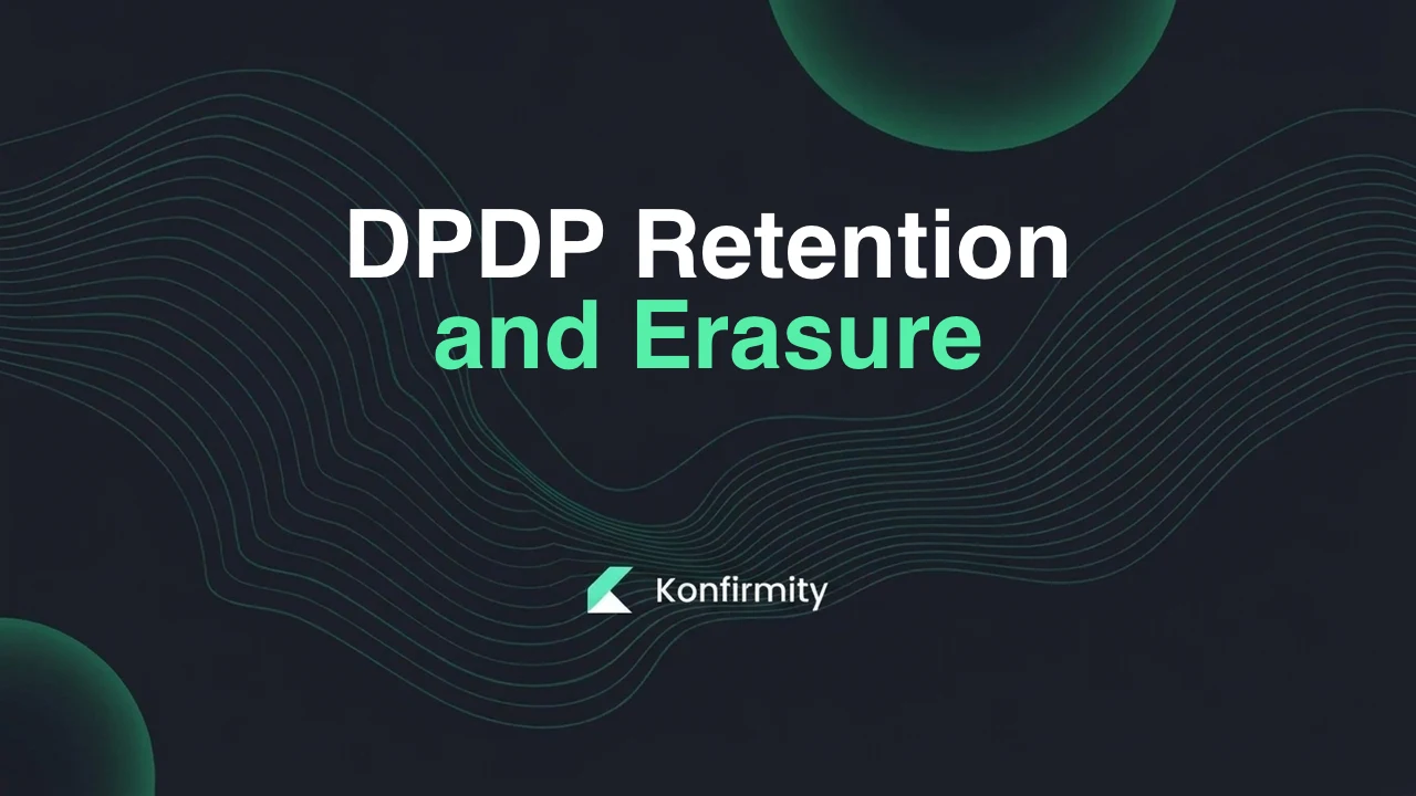 DPDP Data Retention and Erasure: What Rule 8 Actually Requires