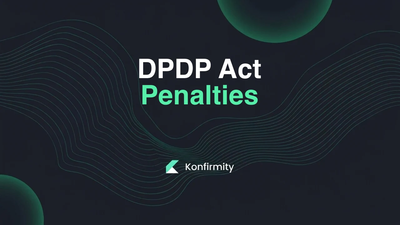 DPDP Act Penalties: The Seven Bands and What They Attach To