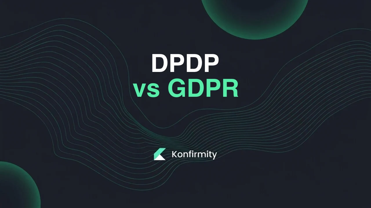 DPDP vs GDPR: How Much of Your GDPR Programme Carries Over