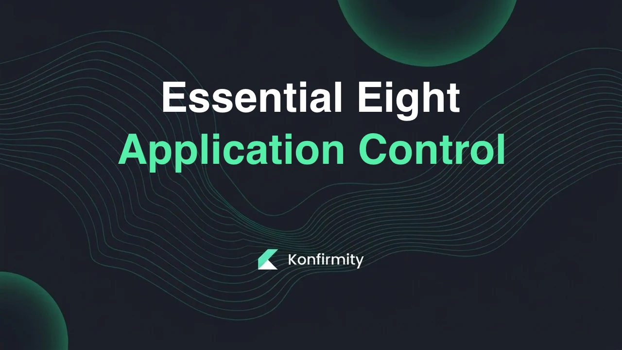 Essential Eight Application Control: Why It Stalls and How to Finish