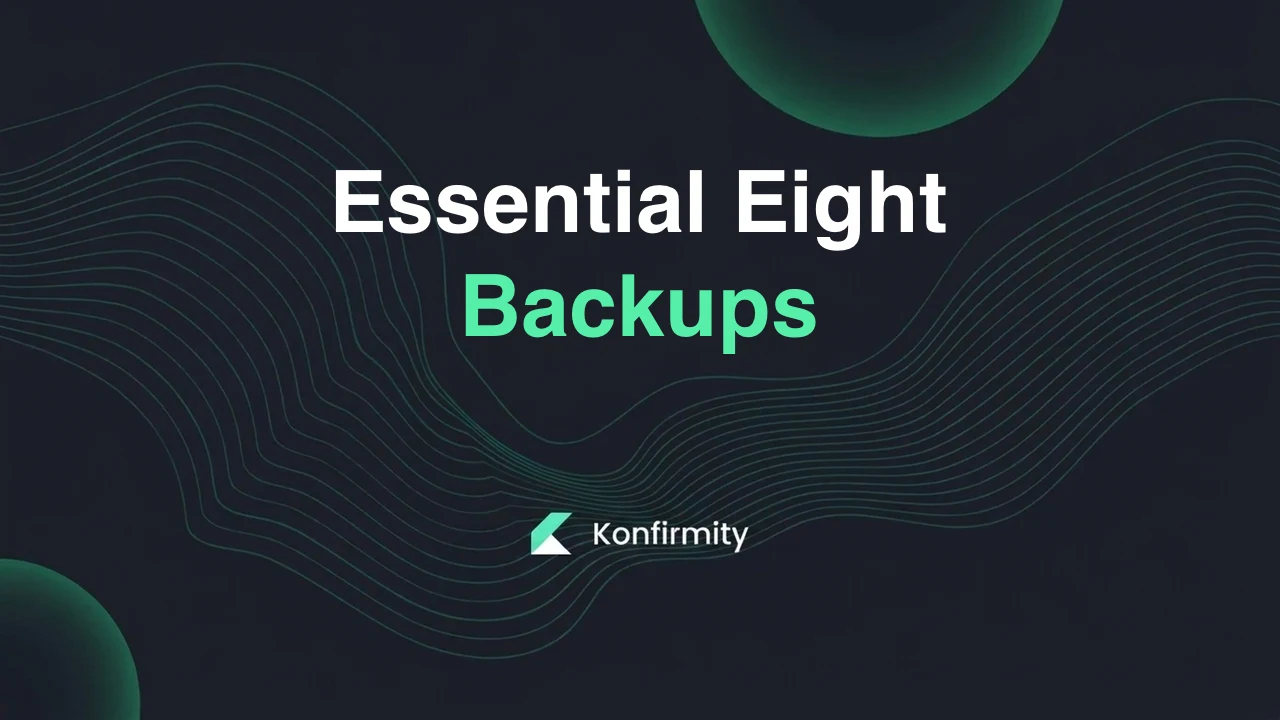 Essential Eight Backups: The Strategy That Decides a Ransomware Outcome
