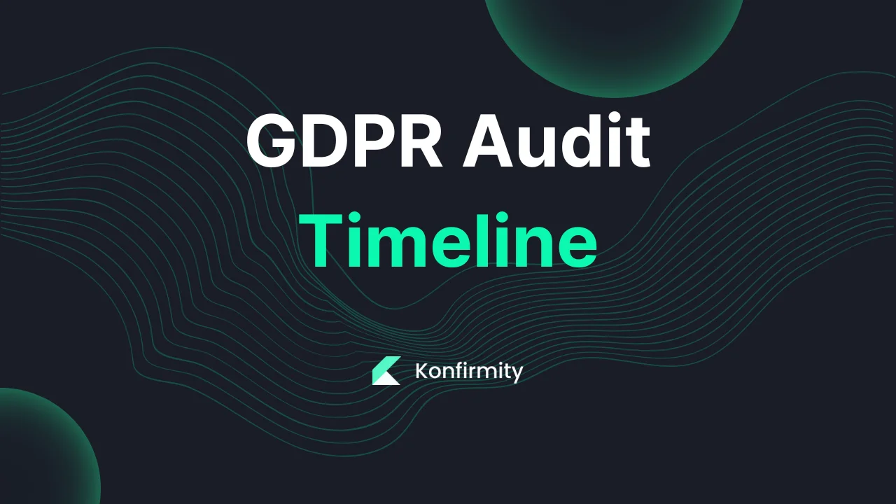 GDPR Audit Timeline: Best Practices and Key Steps for 2026