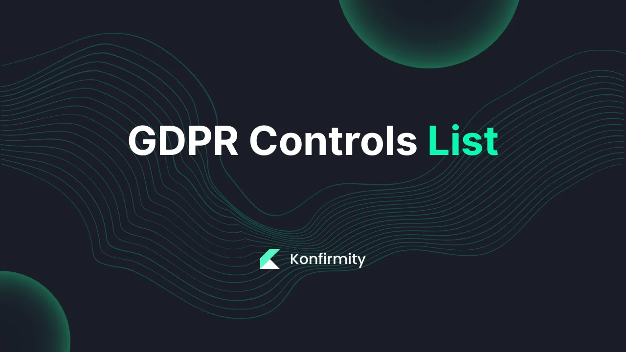 GDPR Controls List: A Walkthrough with Templates (2026)