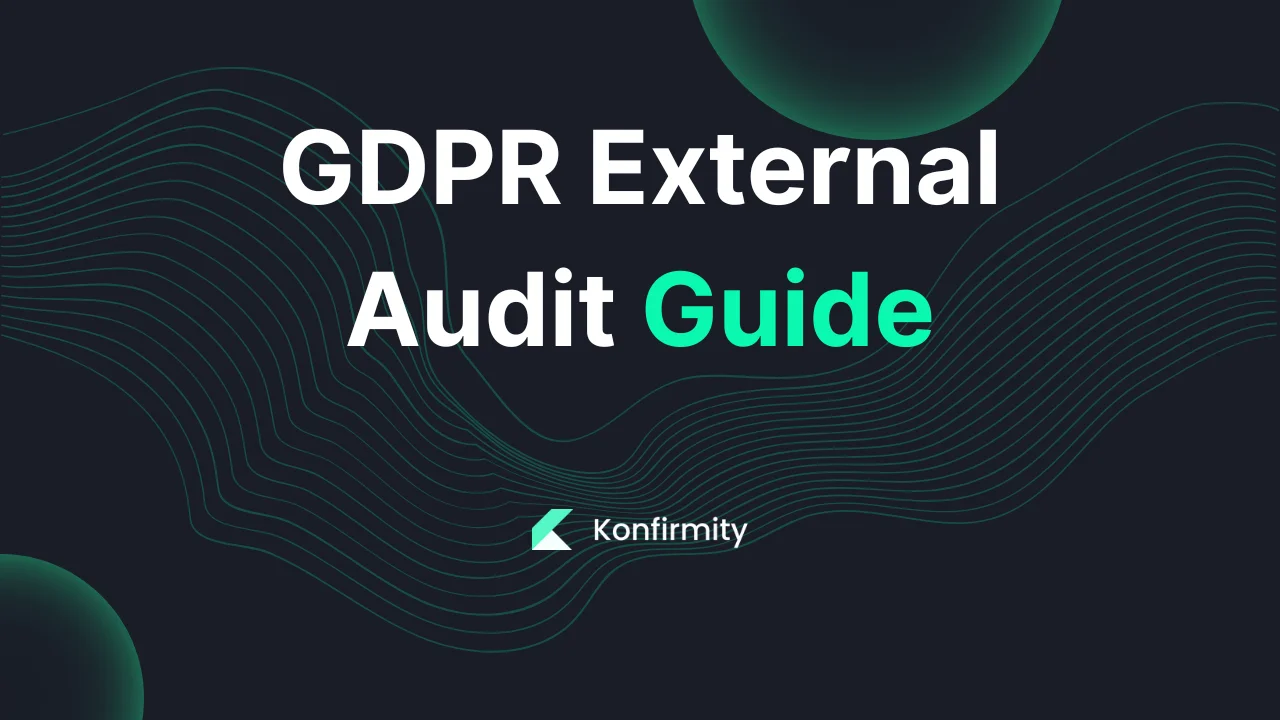 GDPR External Audit Guide: A Practical Guide with Steps & Examples (2026)