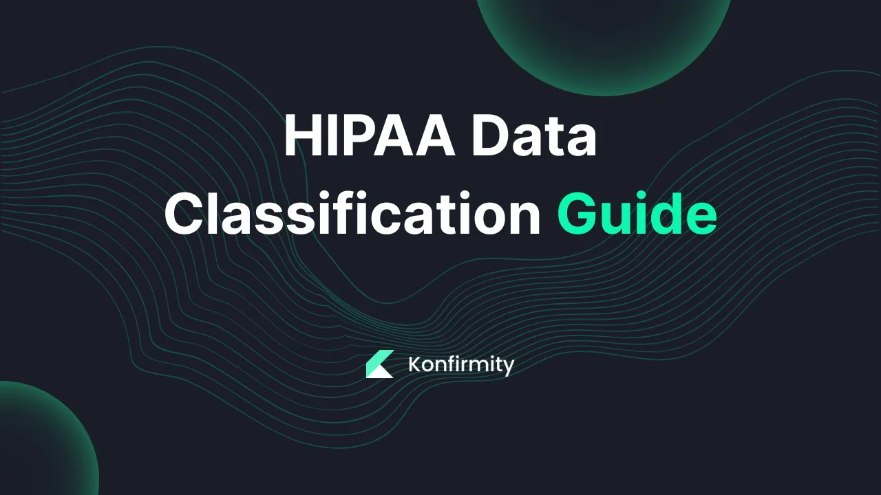 HIPAA Data Classification Guide: A 2026 Guide for Busy Teams