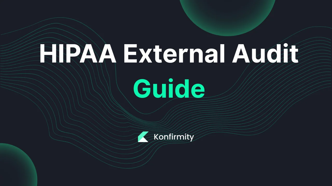 HIPAA External Audit Guide: Your Step-by-Step Guide (2026)