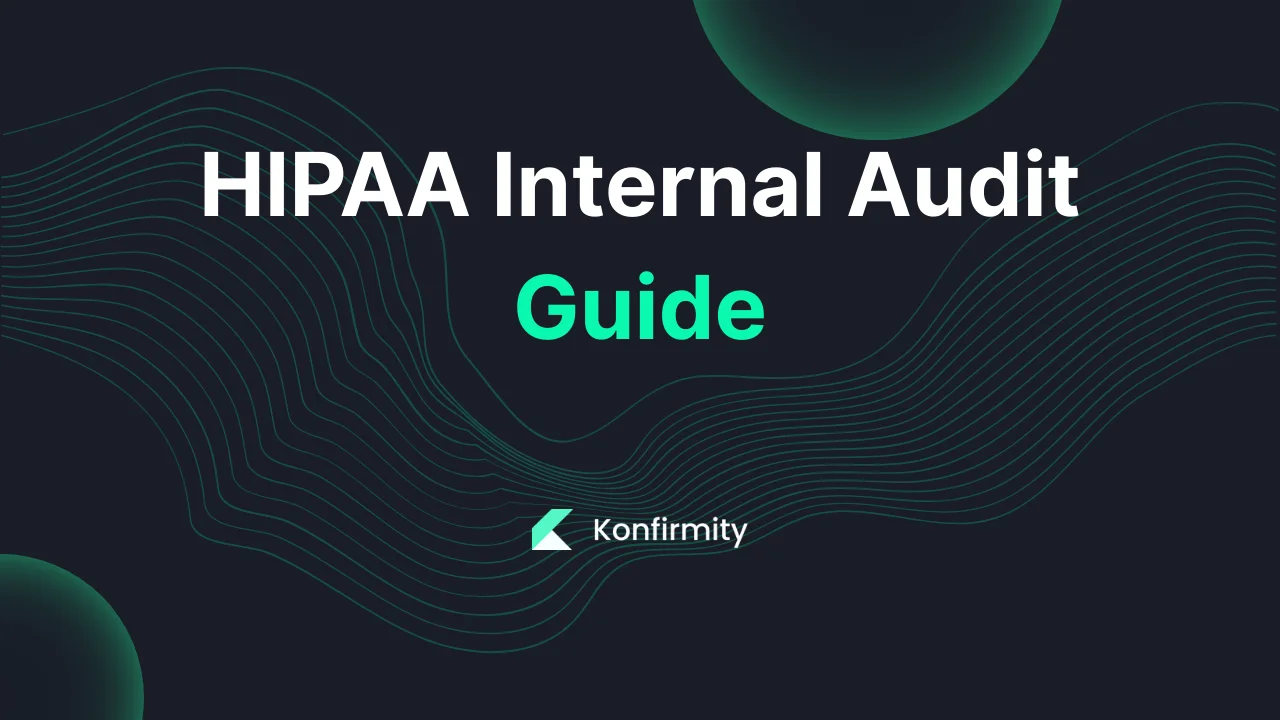 HIPAA Internal Audit Guide: A Practitioner’s Playbook for Healthcare