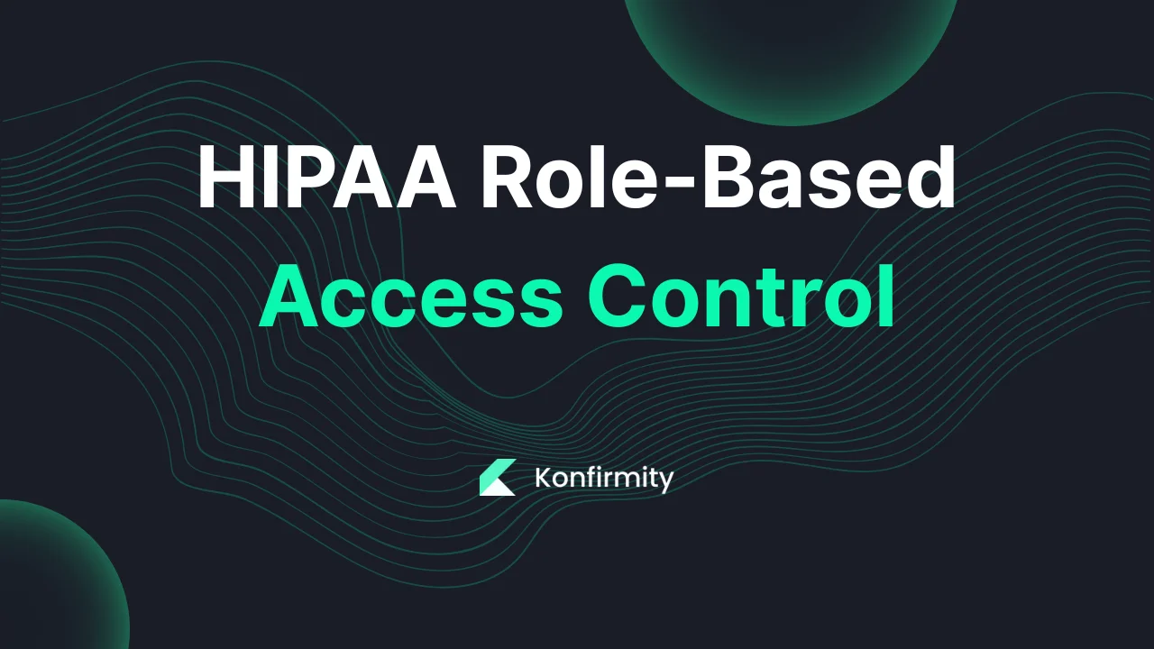 HIPAA Role-Based Access Control: Best Practices for 2026