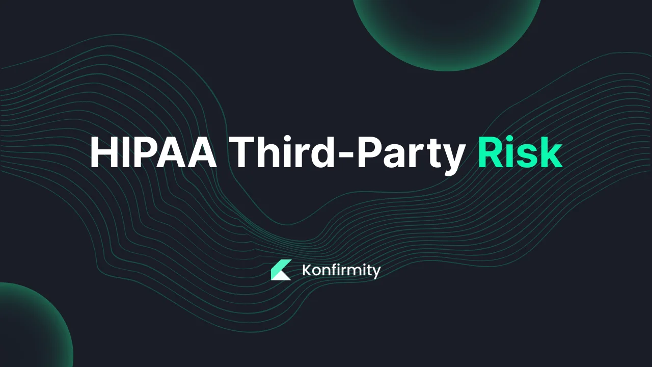 HIPAA Third-Party Risk: Your Step-by-Step Guide (2026)