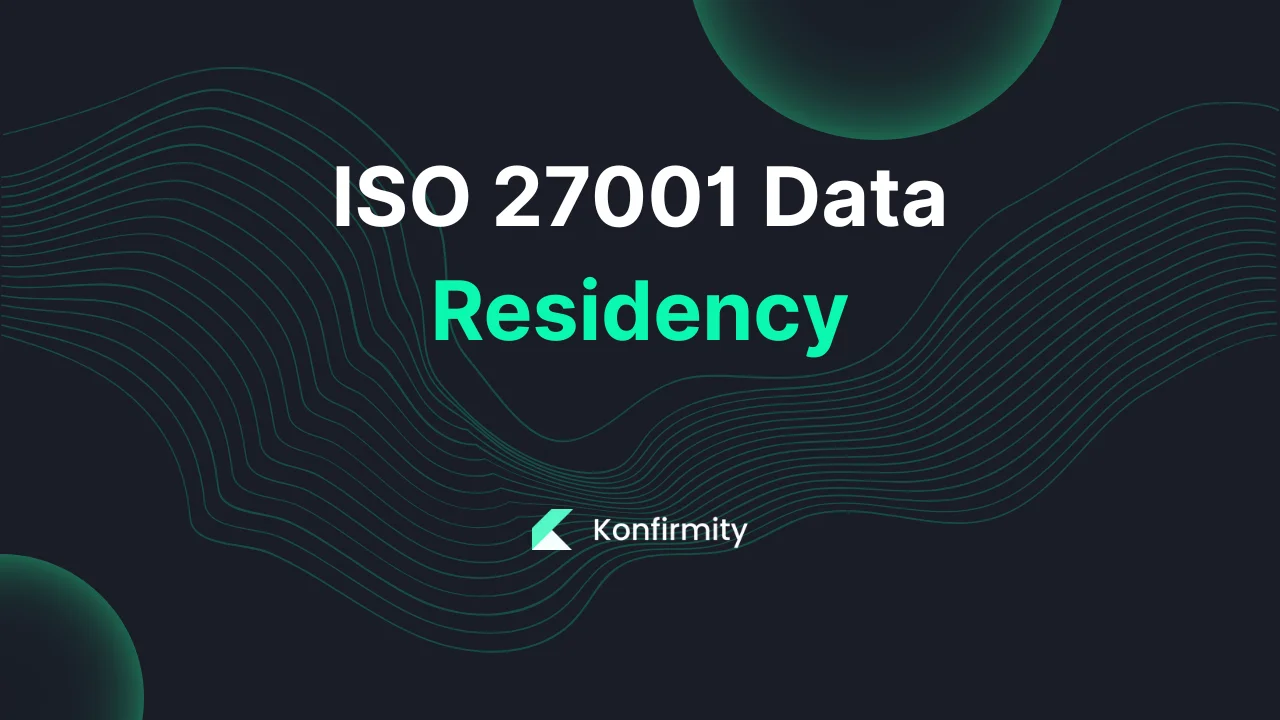 ISO 27001 Data Residency: Best Practices and Key Steps for 2026