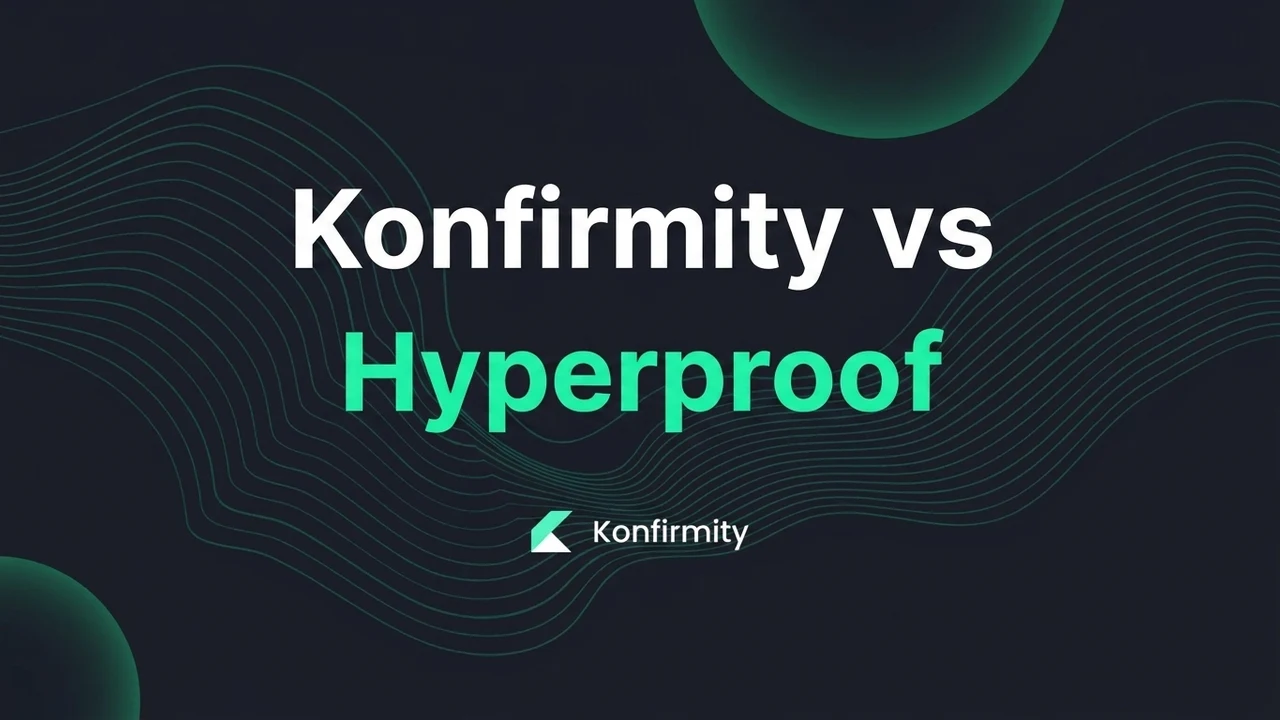 Konfirmity vs Hyperproof: 2026 Comparison