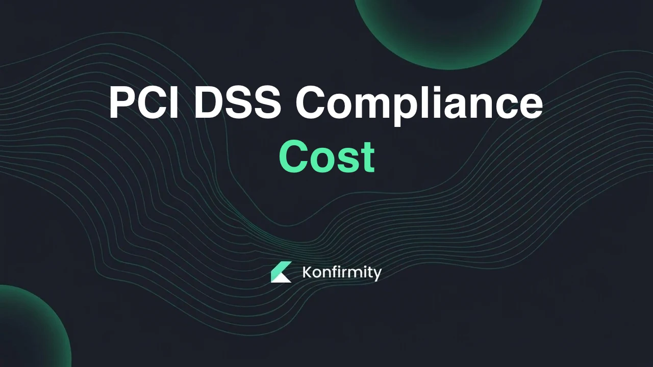 PCI DSS Compliance Cost: How to Build a Budget That Holds